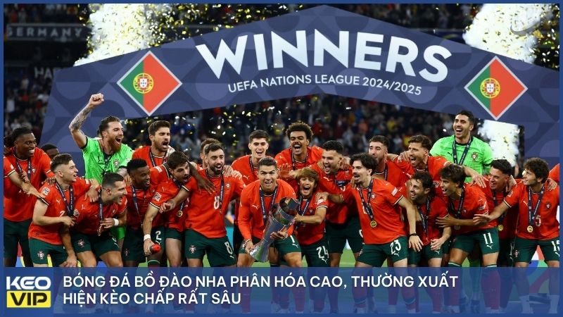 Bóng đá Bồ Đào Nha phân hóa cao, thường xuất hiện kèo chấp rất sâu.